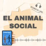EL ANIMAL SOCIAL 📗 Resumen del Libro - Ideas Clave de ELLIOT ARONSON (Baja tu PDF📥)