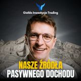 12# Nasze źródła pasywnego przychodu