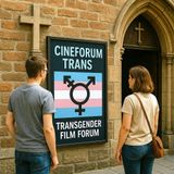Cineforum trans in diocesi di Padova: bibbia e magistero calpestati