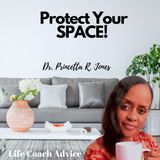 Protect Your SPACE!