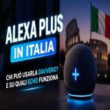 Alexa Plus in Italia- chi può usarla davvero