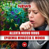 Allerta Nuovo Virus: Insidiosa Epidemia Minaccia Il Mondo!