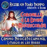 CORONILLA A LA DIVINA MISERICORDIA DE HOY MIERCOLES 21 DE MAYO 2025. 🙏 REZAR EN TODO TIEMPO.       