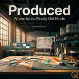 Produced - Uncover the stories behind your favorite shows with Ezra Wade