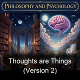 Thoughts are Things Version 2 - Prentice Mulford