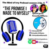 Season 2 Ep.5 Kenyatta Williams Interview