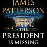 The President Is Missing: A Novel