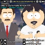 #SMB 283 -  S21E3 Holiday Special - "Columbus Sailed To Get Us Out Of School"