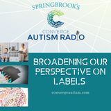 Broadening our Perspective on Labels with Autism Spectrum