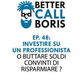 Better_Call_Boris_episodio_48_-_Perche_affidarsi_ad_un_professionista