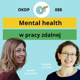 Mental Health w pracy zdalnej - OKDP 088