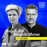 VISITING | Riccardo Blumer e Angela Rui - Design e postumanesimo