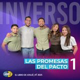 Inverso | El libro de Josué | Cap 1 | Las promesas del pacto | 4T 2025
