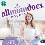 What a Decade of Raising an Original Has Taught Me with Julie Lyles Carr