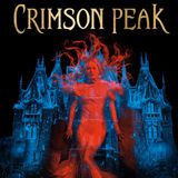 Crimson Peak - Movie Review