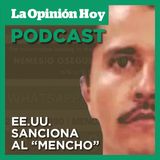 Sanciones a “El Mencho” y a 4 miembros importantes del CJNG.
