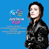 15 Discos, Una Reina: La Discografía de Madonna. 9: Madonna VS el sueño americano (American Life, 2003)