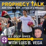 A44: CHARLIE KIRK - FACE OF WITNESS