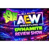 AEW Dynamite Review Show | Maximum Carnage