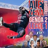 Genoa-Lecce 2-1 ep. #75