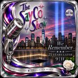 The SayCo Show: "The 25th Anniversary of 9/11." (s3ep45)