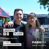 Kovácsovics Fruzsi: Rengeteg erőt tudok meríteni a kicsikből | Park FM – Kérdőjelek és a válaszok