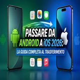 Passare da Android a iOS 2026_ addio ai cavi, arriva la migrazione wireless