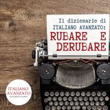 Rubare e Derubare