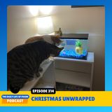 Episode 314: Christmas Unwrapped