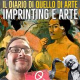 Diario 39 - Imprinting e arte