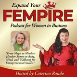 From Magic to Mindset: Heather Rogers on Body, Mind, and Wellbeing for Entrepreneurial Success