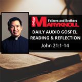 Reading and Reflection on the Gospel of the Day, John 21:1-14