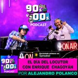 El dia del locutor con Enrique Chagoyán