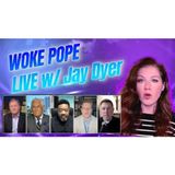 Woke Pope?? Jay Dyer on Leonarda Jonie Podcast! COMEDY