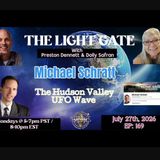 The Light Gate Episode #169: Michael Schratt (Hudson Valley UFO Wave)