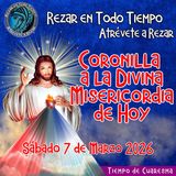 🔴Coronilla a la Divina Misericordia de Hoy Sábado 7 de Marzo 2026. 🙏