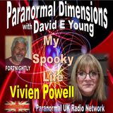 Paranormal Dimensions - "My Spooky Life" with author Vivien Powell