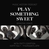 Episode 36 - Amazing Grace