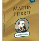 José Hernández, escritor clásico argentino y "La vuelta de Martín Fierro".