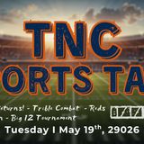 TNC Sports Talk I Tuesday May 19th, 2026