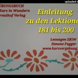 ÜBUNGSBUCH Einleitung zu den Lektionen 181-200 Ein Kurs in Wundern Greuthof Verlag Lesung 2023