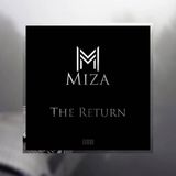 Miza - The Return (Original)