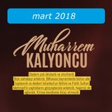 Muharrem Kalyoncu / Mart 2018