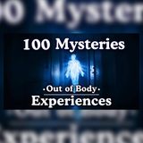 100 Out-of-Body Mysteries to Drift Beyond the Physical World | Sleep Story