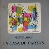 La casa de carton - Martin Adan