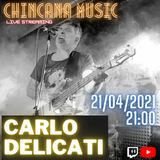 #14 Carlo Delicati nel salotto virtuale di Chincana Music