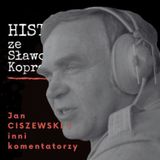 Jan Ciszewski cierpiał na poważną chorobę. Historia z Koprem