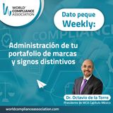 E125 El Dato weekly: Administración de tu portafolio de marcas y signos distintivos.