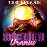 Scouts Guide To Uranus 100