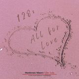 128: All for Love (Amanda McGhee - Andrew Mann)